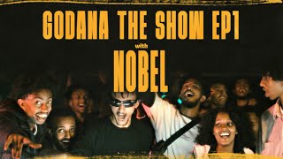 ⚠️ Godana The Show EP1 with Nobel ⚠️ ጎዳና ዘ ሾው ክፍል አንድ ከኖቤል ጋር ። (ቅምሻ)