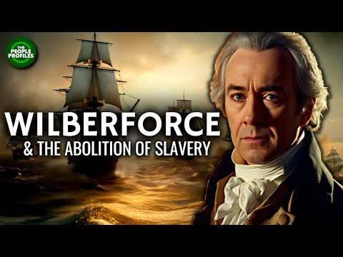 William Wilberforce & How Britain Abolished Slavery Documentary