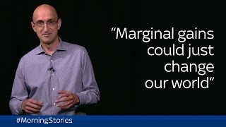 Morning Stories | Could Marginal Gains Change The World?