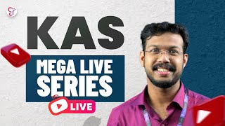 KAS MEGA LIVE SERIES | LIVE | KAS EXAM 2025