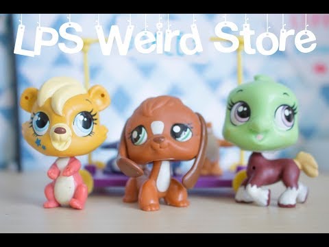 LPS Weird Store