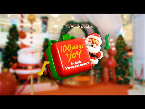 100 Days of Joy with SM City Valenzuela | #MerriestChristmasatSM