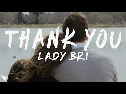 Lady Bri - Thank You (Lyrics)