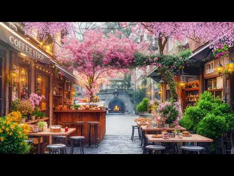 Morning Jazz at Spring Coffee Shop Ambience 🌸 Relaxing Jazz Background Music for Work, Study & Calm