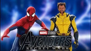 Hugh Jackman’s Wolverine & Andrew Garfield’s Spider-Man Could Return In Avengers: Secret Wars?!?