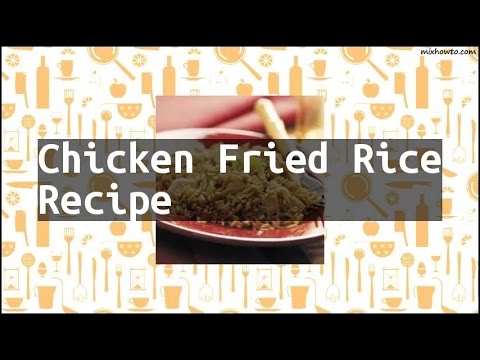 Recipe Chicken Fried Rice Recipe