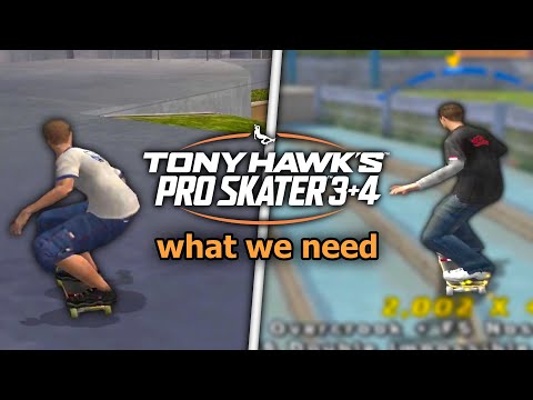 What We Need in Tony Hawk's Pro Skater 3+4