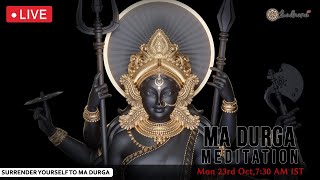 Ma Durga Visualization - 23rd Oct 2023 - English | Sadhana App