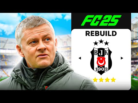 YENİ HOCA SOLSKJAER ile BEŞİKTAŞ REBUILD YAPTIM!