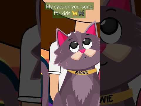 My 👀 Eyes on you Song by @BoobaBukids #my #shortvideo #ytshorts #Cute #cat