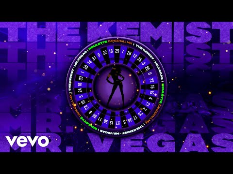 The Kemist, Mr. Vegas - Roulette (Dancehall Mix / Audio)