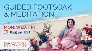 Sahaja Yoga Footsoak and Guided Meditation - Hosted by Heidi