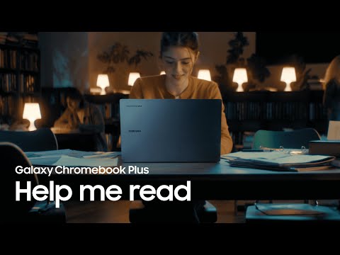 Introducing the Galaxy Chromebook Plus - Help me read