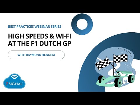 High Speeds and Wi-Fi at the F1 Dutch Grand Prix