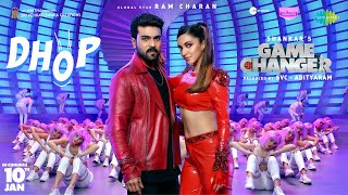 Dhop - Lyrical | Game Changer | Ram Charan, Kiara Advani | Thaman S | Shankar