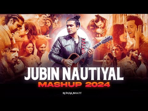 Best of Jubin Nautiyal Mashup 2025 | Ronak  | Jubin Nautiyal sad Songs | Best of Love Songs 2024