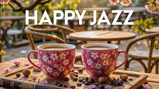 Background Coffee Music - Spring Jazz & Happy Bossa Nova Piano for Relaxing Morning, Study and Work