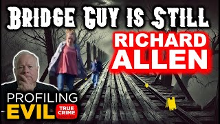 The Delphi Murders and the Mystery of "Bridge Guy" | Analyzing the Video and the Height Question