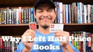 Why I Left Half Price Books