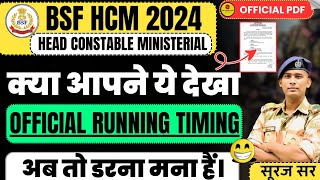 OFFICIAL RUNNING TIMING 🙏 BSF HCM & ASI STENO VACANCY 2024 PHYSICAL REVIEW CISF ITBP HEAD CONSTABLE