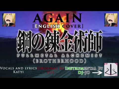 Again ~ft. dj-Jo~ (FMA:B) ~english cover~