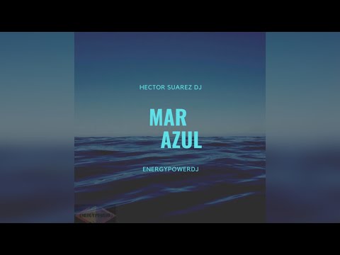 Mar Azul/by hectorsuarezdj