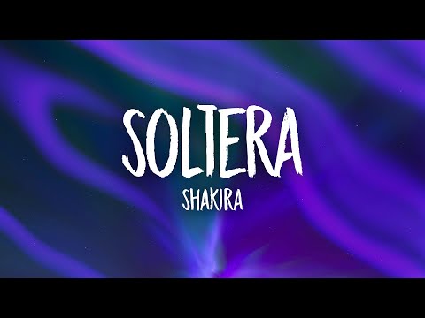 Shakira - Soltera