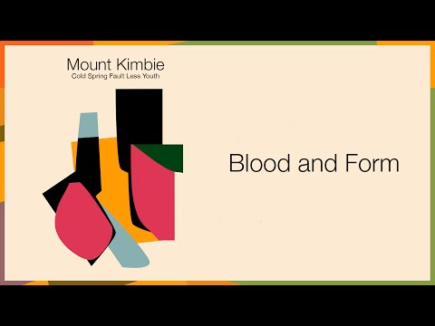 Mount Kimbie - Blood and Form