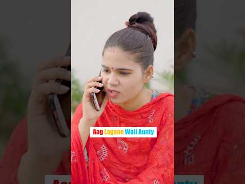 Aag Lagane Wali Aunty | Deep Kaur | #teenagers #kids #mom #aunty #comedy #shorts