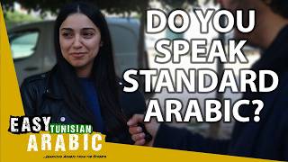 Do Tunisians Speak Standard Arabic? | Easy Tunisian Arabic 30