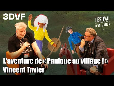 "Panique au village !" la genèse d'une grande aventure, par Vincent Tavier [FNFA 2024]