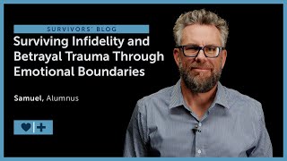 Surviving Infidelity and Betrayal Trauma Through Emotional Boundaries