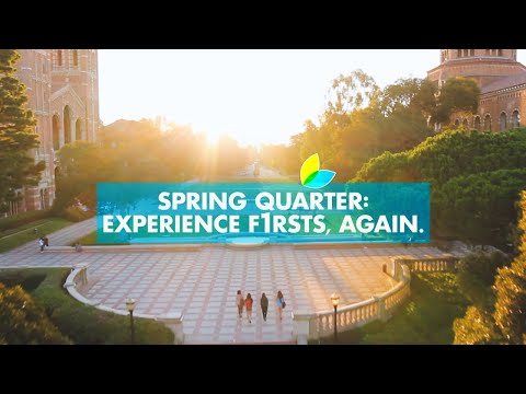 Spring quarter at UCLA is a time for new beginnings: Learn. Grow. Bloom!