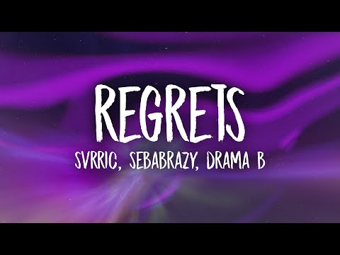 SVRRIC, sebabrazy, Drama B - Regrets