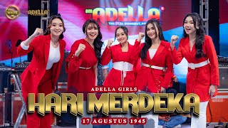 HARI MERDEKA - Adella Girls - OM ADELLA