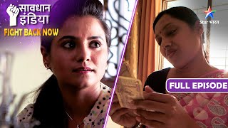 New! SAVDHAAN MUMBAI | Pati ke khilaaf ek patni ki gehri chaal | FIGHT BACK NOW | FULL EPISODE