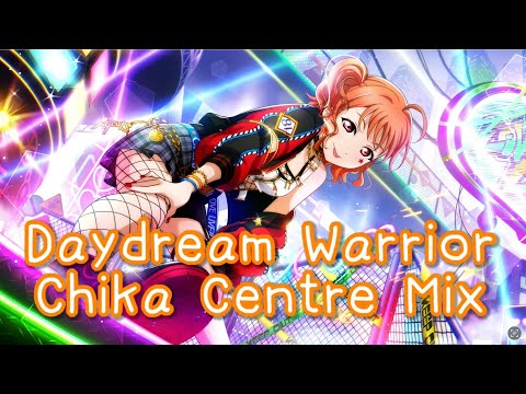 Daydream Warrior - Chika Centre Mix (Color Coded)