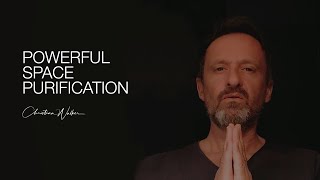 Christian Walker - Powerful Space Purification - 33 min