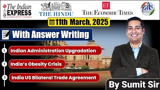 11 March | Editorial Discussion| Indian Administration Upgradation, India-USA WTO, Obesity