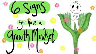 6 Signs You Have a Growth Mindset