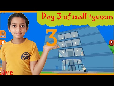 Day 3 of mall tycoon!! #Live