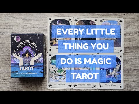 EVERY LITTLE THING YOU DO IS MAGIC TAROT  ✨️ NEW RELEASE ✨️ Flipthrough & First Impressions