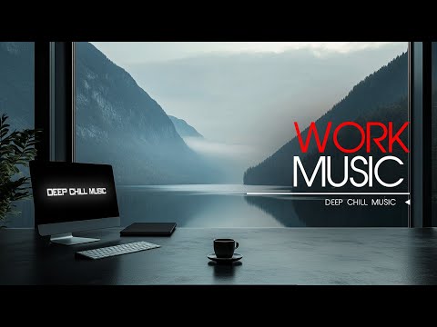 Deep Focus & Energy Boost — Ultimate Music for Productivity and Concentration