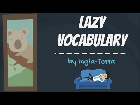 Idioms and Expressions about Laziness