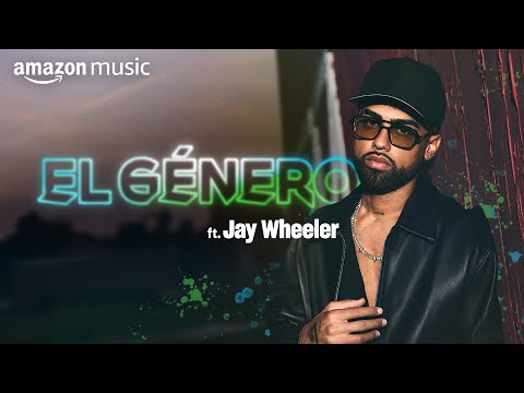 Jay Wheeler is the pride of Puerto Rico I El Genero I Amazon Music