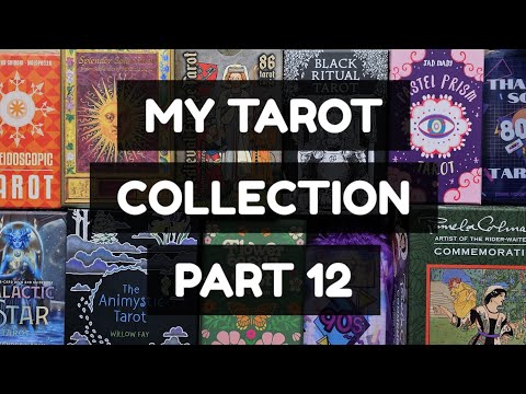 MY TAROT COLLECTION: Part 12 (271/???) #tarot  #tarotcollection #tarotcollector