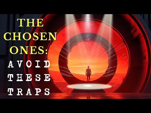 "THE CHOSEN ONE" vs. The One Who Chooses | Signs or Traps? | WATCH THIS BEFORE IT'S TOO LATE