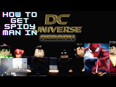 How to GET Spider-Man in DCUR(DC Universe)