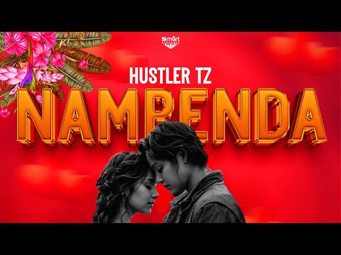 HUSTLER Tz -NAMPENDA (Official Lyric audio)