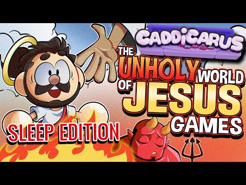 The Unholy World of Jesus Games - Caddicarus | SLEEP EDITION